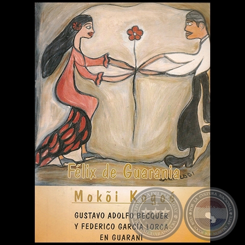 MOKÕI KOGOÉ - Autor: FÉLIX DE GUARANIA - Año 2001